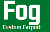 fogcustomcarport